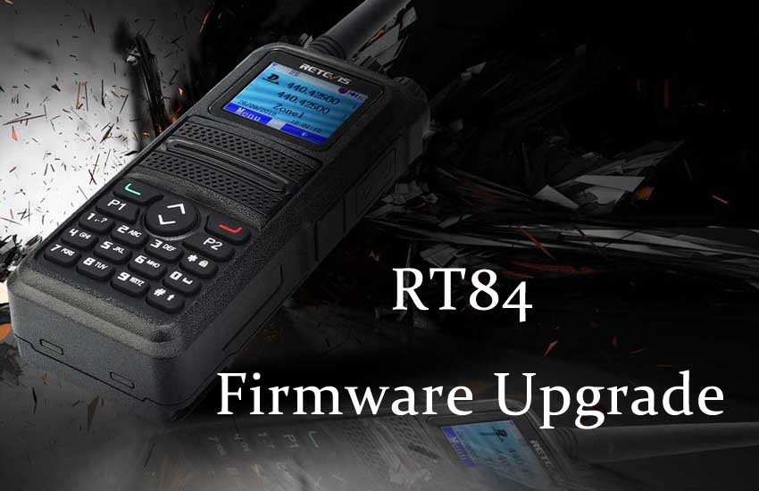 How to Upgrade Retevis RT84 Firmware